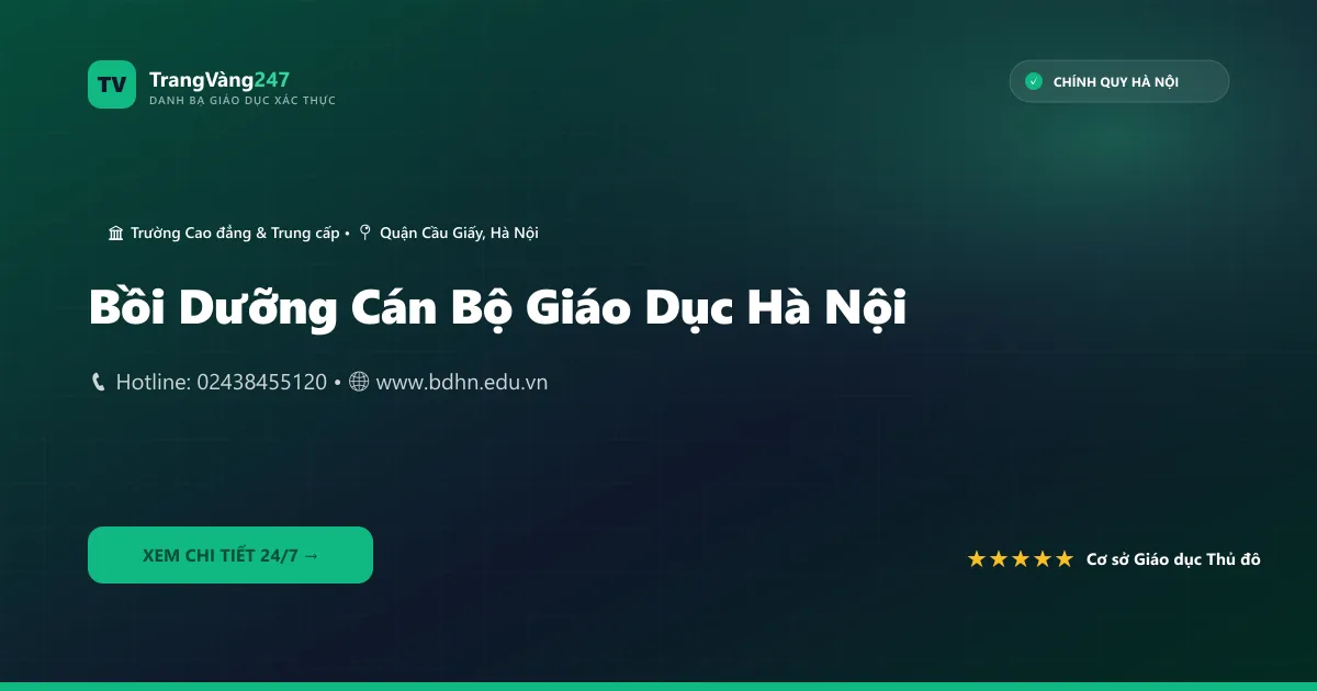 Bồi Dưỡng Cán Bộ Giáo Dục Hà Nội