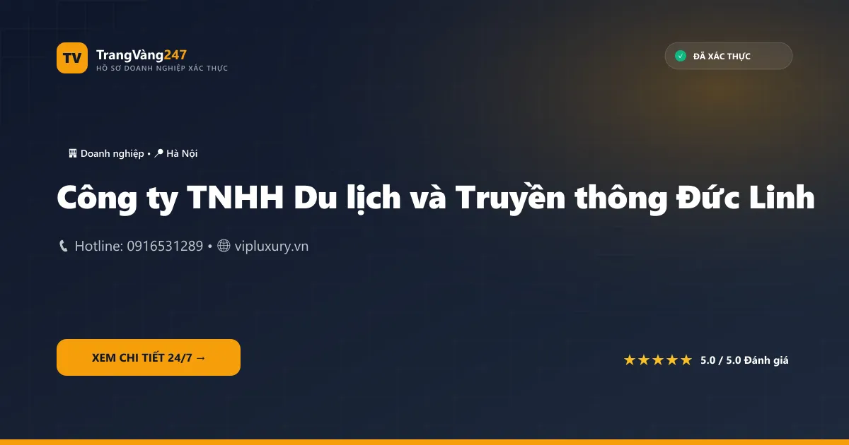 Công ty TNHH Du lịch và Truyền thông Đức Linh