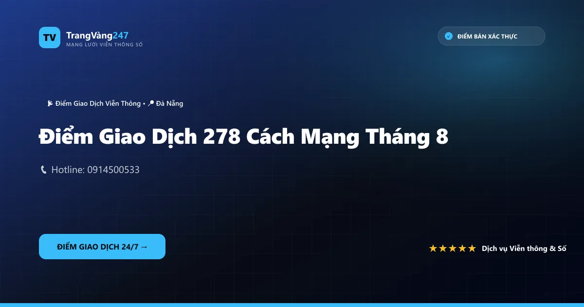 Ảnh bìa Điểm Giao Dịch 278 Cách Mạng Tháng 8