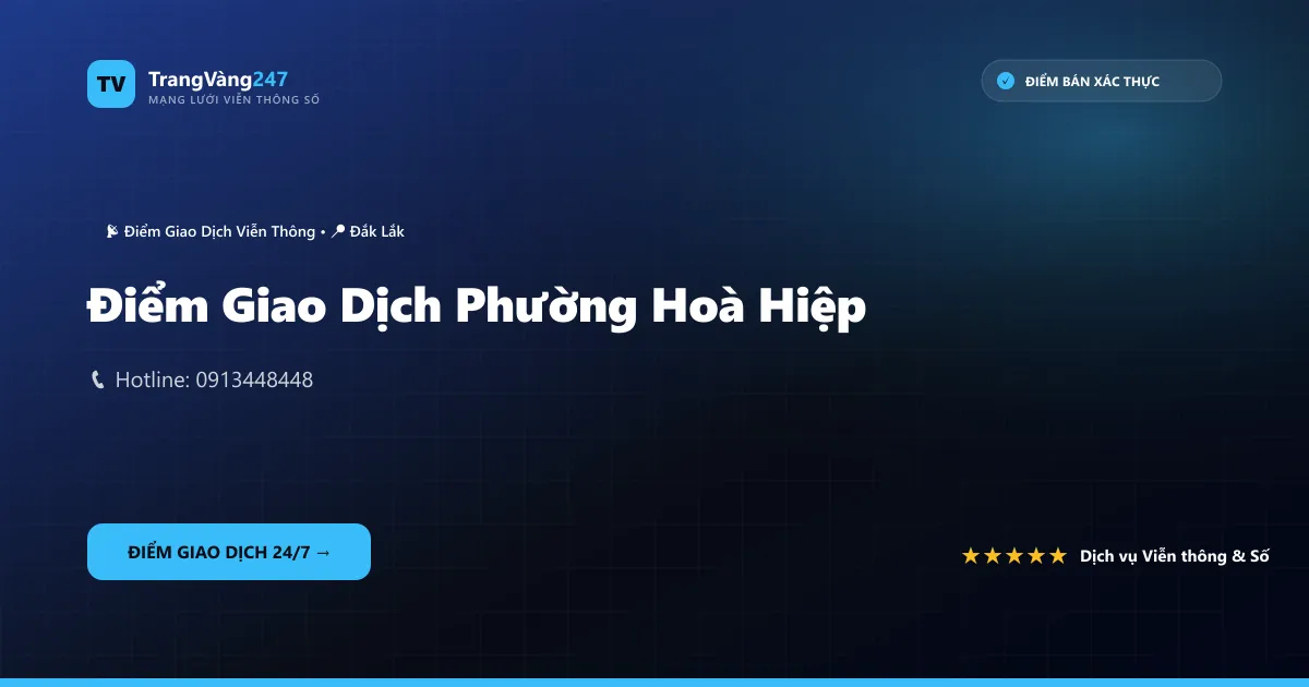 Điểm Giao Dịch Phường Hoà Hiệp