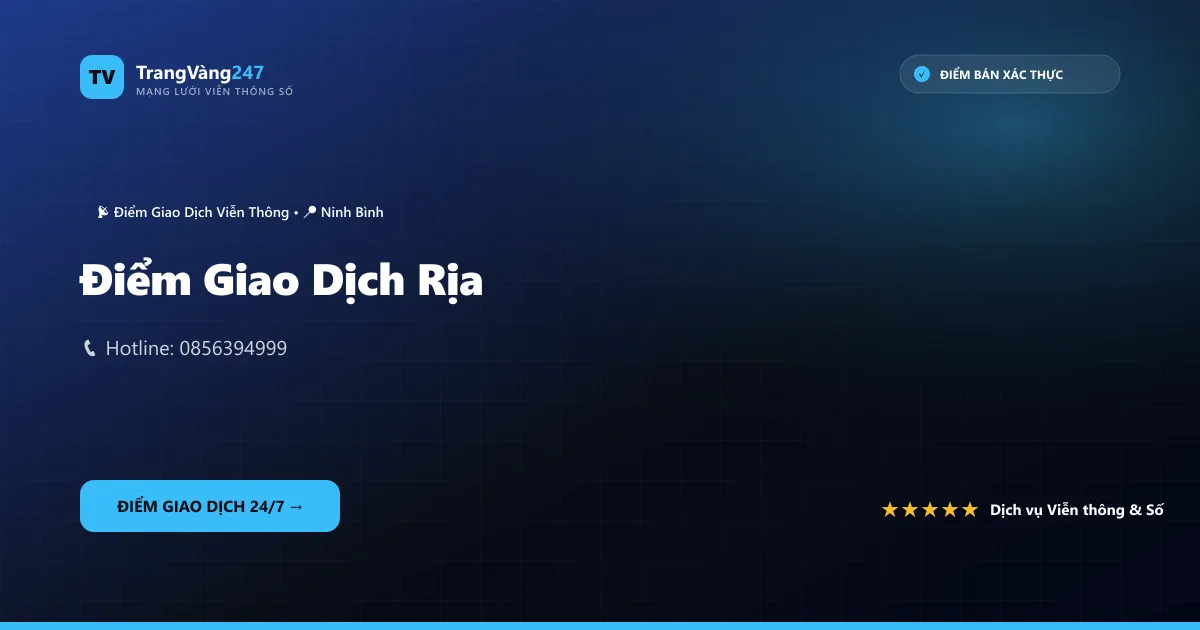 Điểm Giao Dịch Rịa