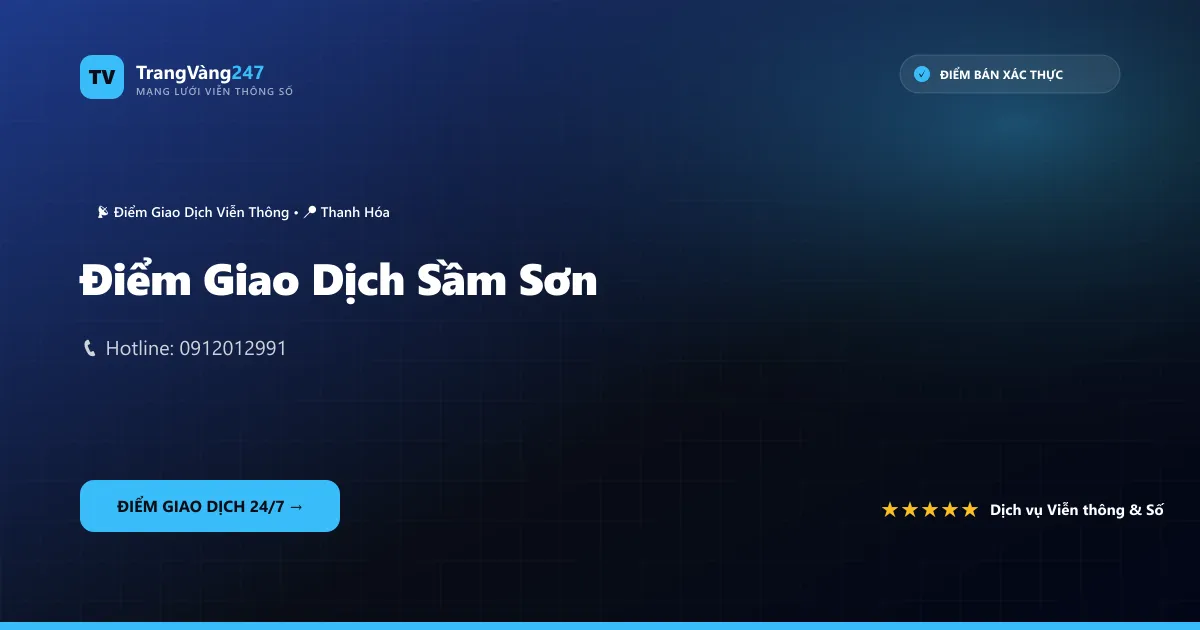 Điểm Giao Dịch Sầm Sơn