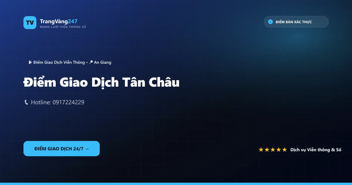Điểm Giao Dịch Tân Châu