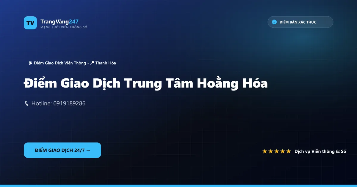 Điểm Giao Dịch Trung Tâm Hoằng Hóa