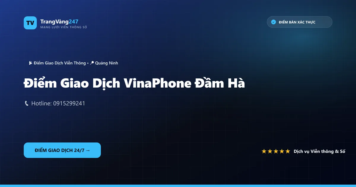 Điểm Giao Dịch VinaPhone Đầm Hà