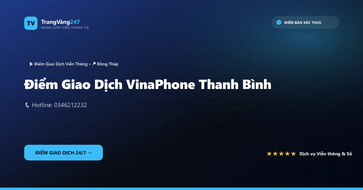 Điểm Giao Dịch VinaPhone Thanh Bình
