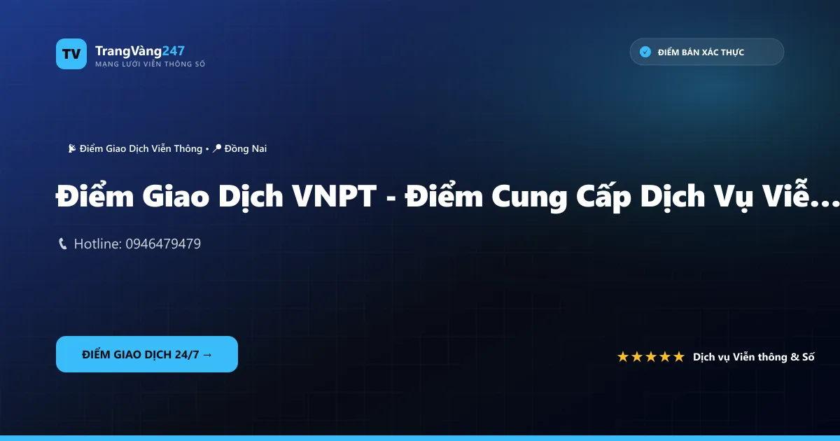 Điểm Giao Dịch VNPT - Điểm Cung Cấp Dịch Vụ Viễn Thông Thạnh Phú