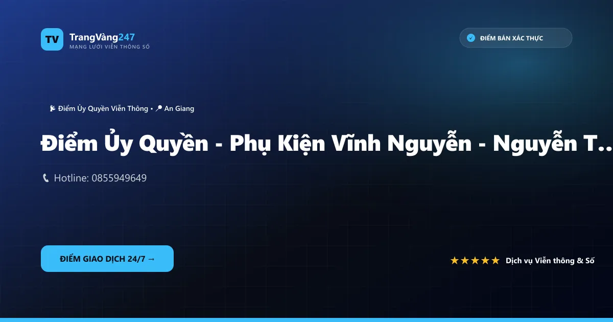 Ảnh bìa Điểm Ủy Quyền - Phụ Kiện Vĩnh Nguyễn - Nguyễn Thị Mỹ Thiện