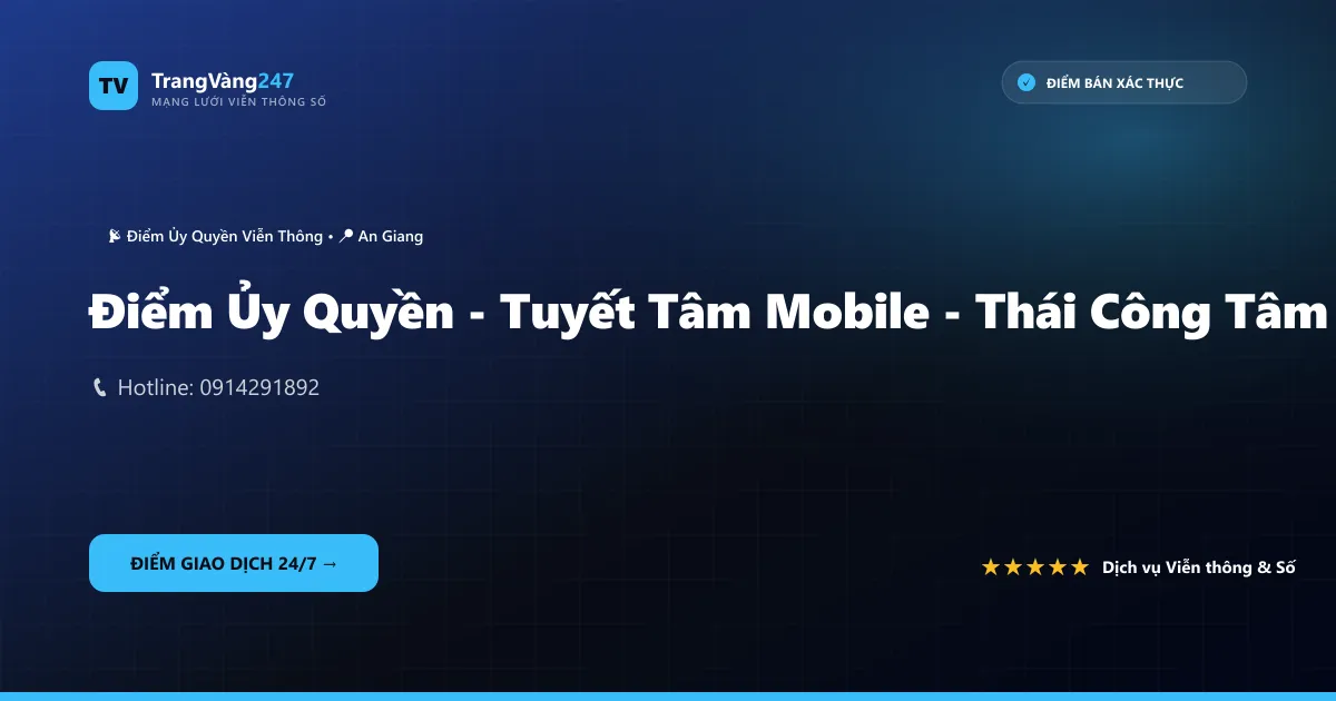 Ảnh bìa Điểm Ủy Quyền - Tuyết Tâm Mobile - Thái Công Tâm