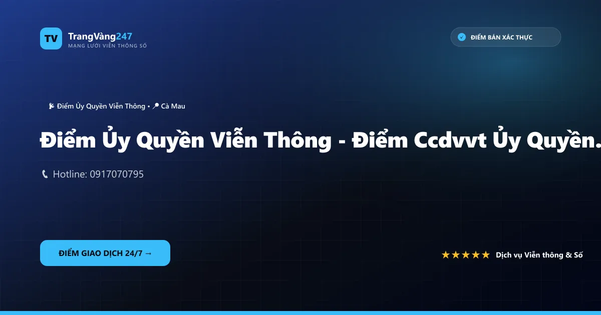 Ảnh bìa Điểm Ủy Quyền Viễn Thông - Điểm Ccdvvt Ủy Quyền Diệp Thanh Bình