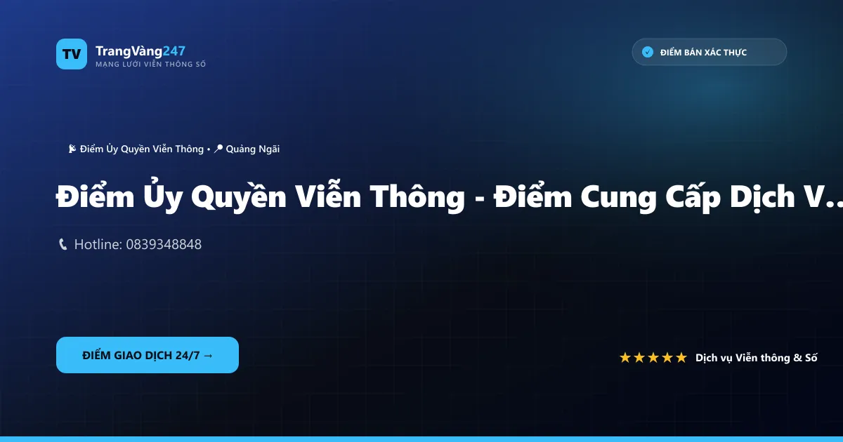 Điểm Ủy Quyền Viễn Thông - Điểm Cung Cấp Dịch Vụ Viễn Thông Ngọc Hậu 2