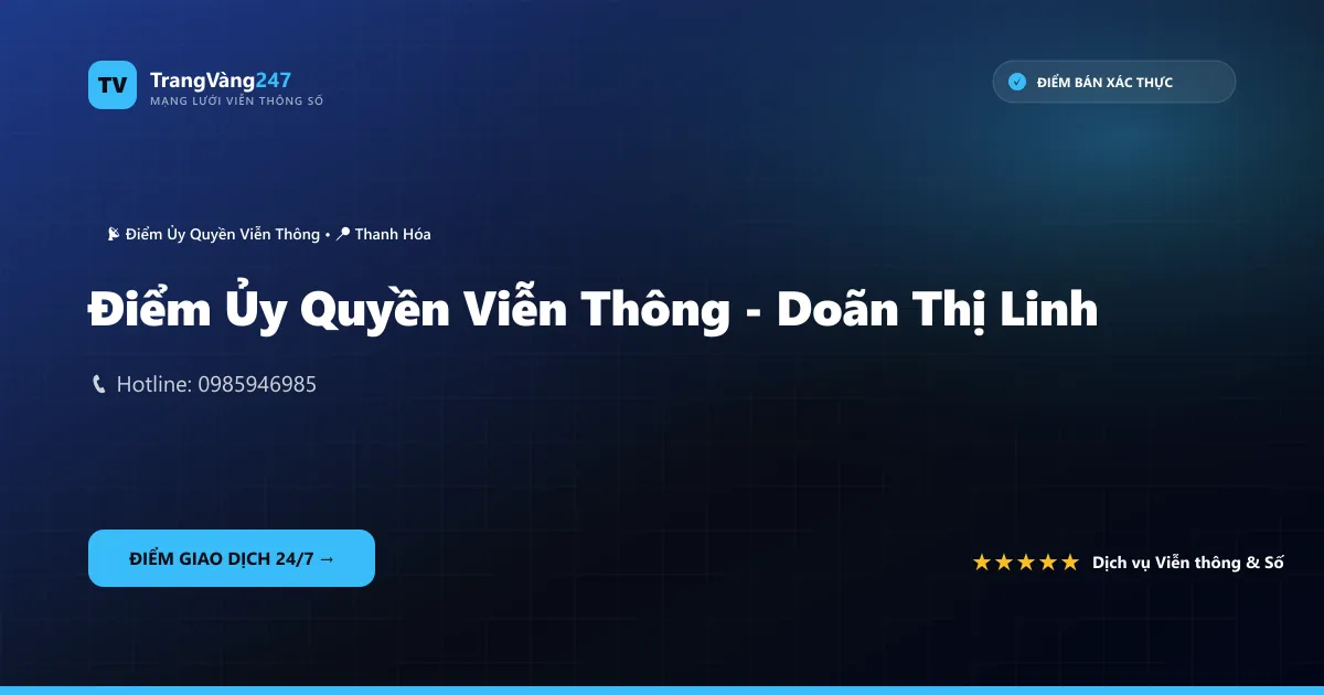 Ảnh bìa Điểm Ủy Quyền Viễn Thông - Doãn Thị Linh