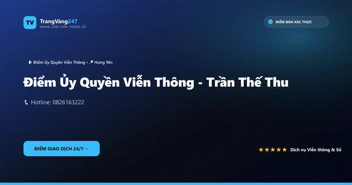 Ảnh bìa Điểm Ủy Quyền Viễn Thông - Trần Thế Thu