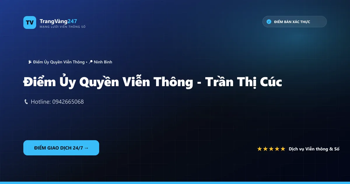Ảnh bìa Điểm Ủy Quyền Viễn Thông - Trần Thị Cúc