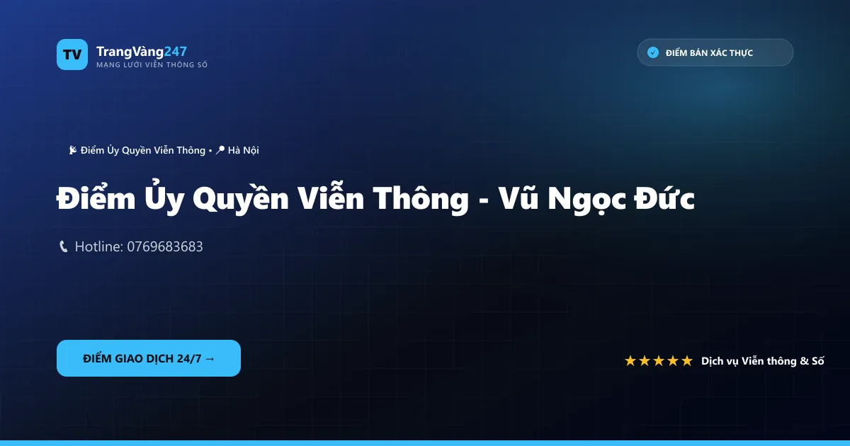 Ảnh bìa Điểm Ủy Quyền Viễn Thông - Vũ Ngọc Đức