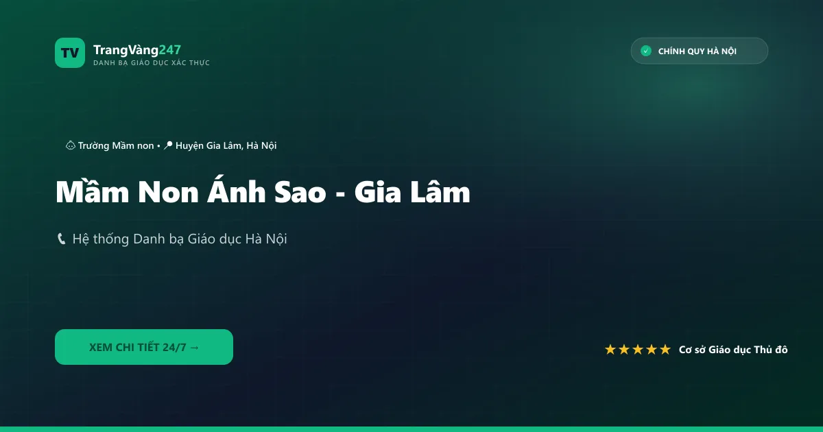 Mầm Non Ánh Sao - Gia Lâm