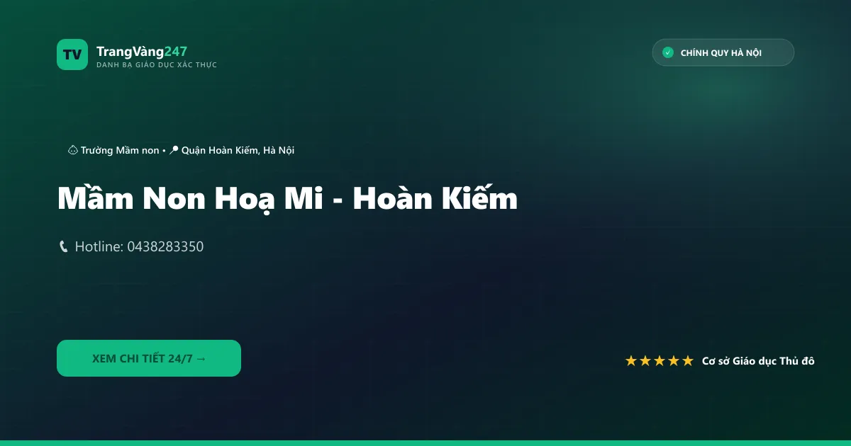 Mầm Non Hoạ Mi - Hoàn Kiếm