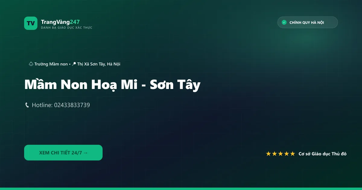 Ảnh bìa Mầm Non Hoạ Mi - Sơn Tây