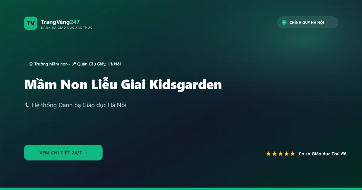 Ảnh bìa Mầm Non Liễu Giai Kidsgarden