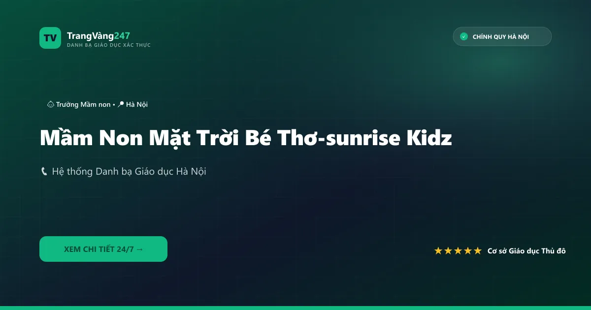 Mầm Non Mặt Trời Bé Thơ-sunrise Kidz