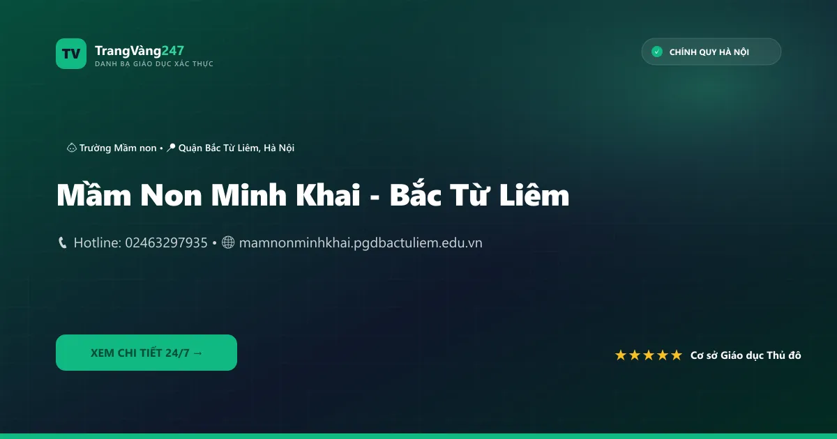 Ảnh bìa Mầm Non Minh Khai - Bắc Từ Liêm