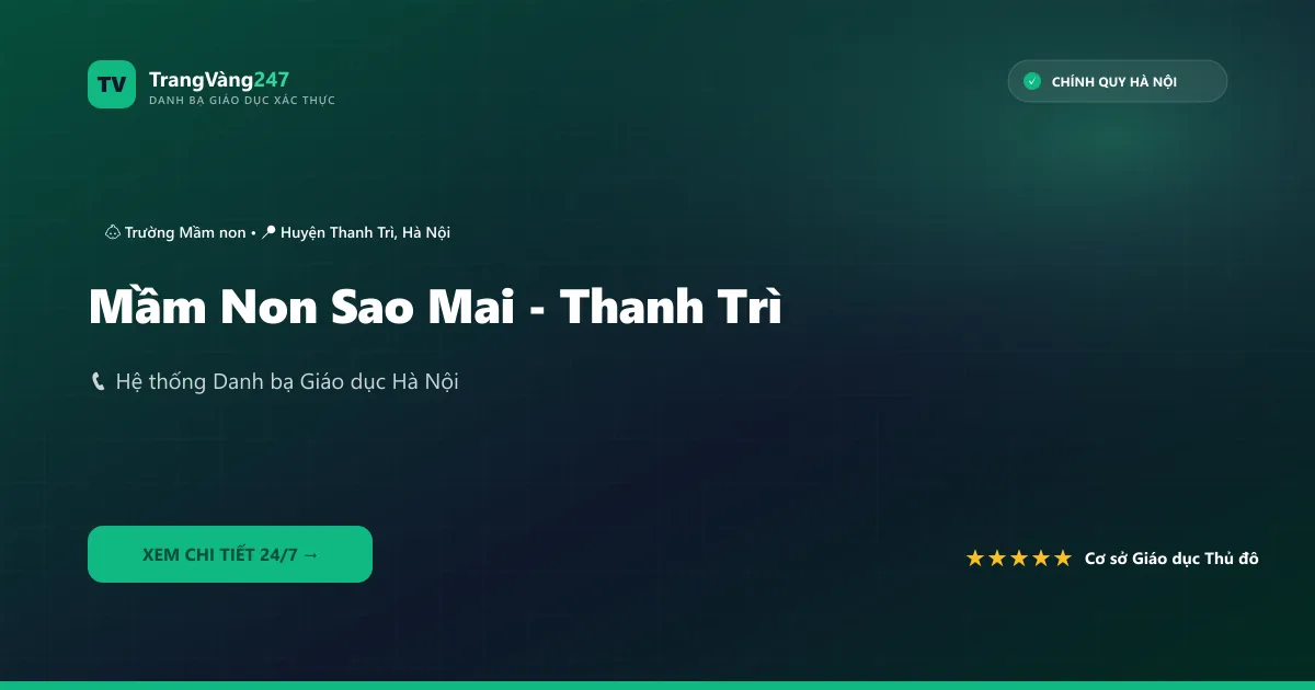Ảnh bìa Mầm Non Sao Mai - Thanh Trì