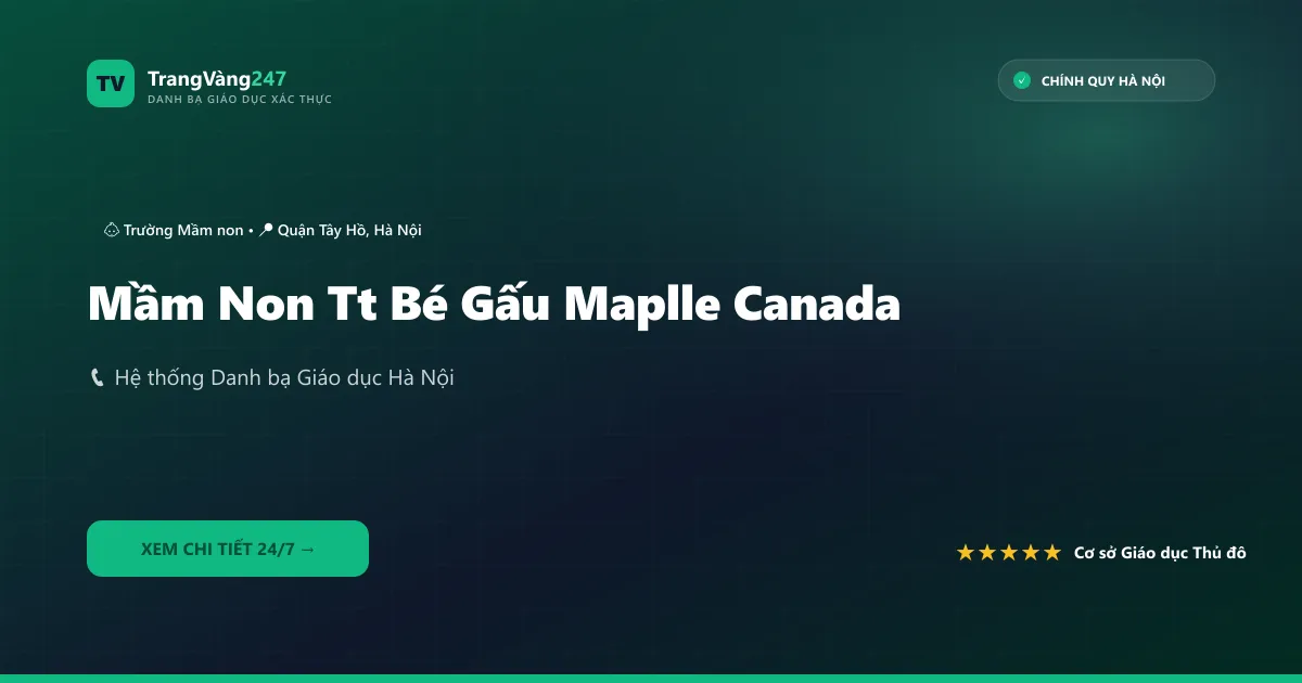 Mầm Non Tt Bé Gấu Maplle Canada