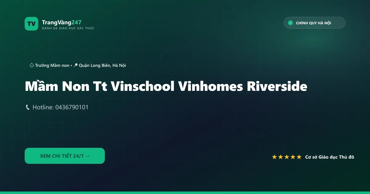 Ảnh bìa Mầm Non Tt Vinschool Vinhomes Riverside