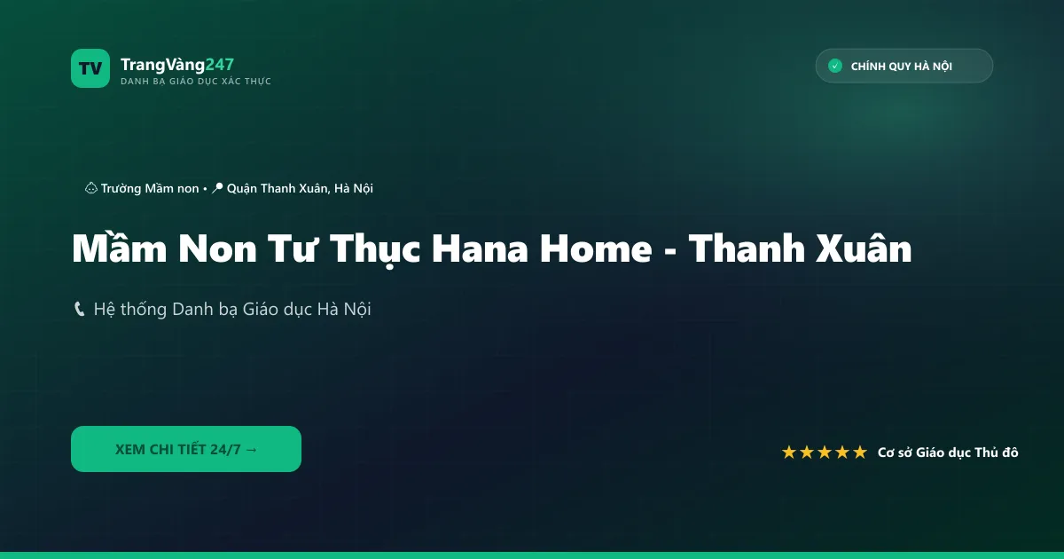 Ảnh bìa Mầm Non Tư Thục Hana Home - Thanh Xuân