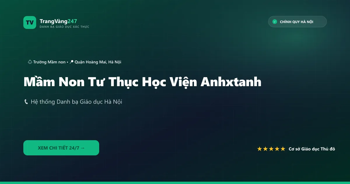 Ảnh bìa Mầm Non Tư Thục Học Viện Anhxtanh