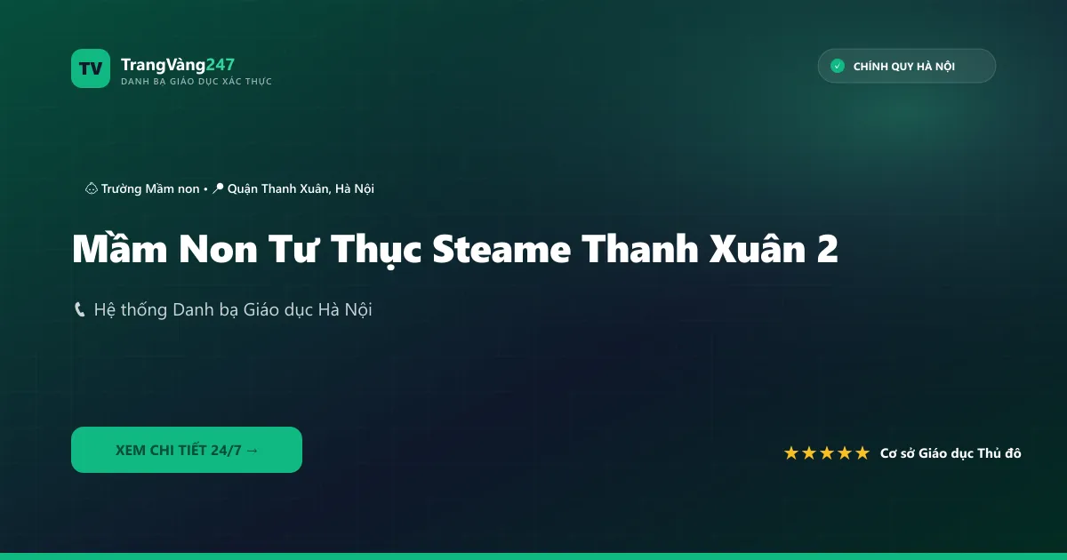 Ảnh bìa Mầm Non Tư Thục Steame Thanh Xuân 2