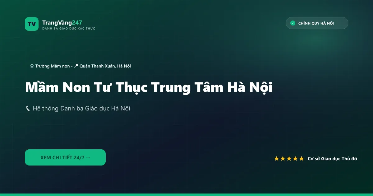 Ảnh bìa Mầm Non Tư Thục Trung Tâm Hà Nội