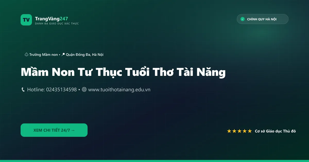 Mầm Non Tư Thục Tuổi Thơ Tài Năng