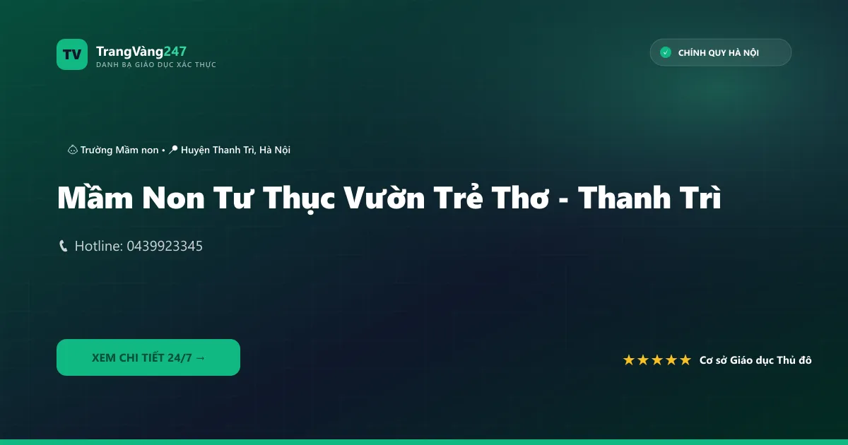 Ảnh bìa Mầm Non Tư Thục Vườn Trẻ Thơ - Thanh Trì