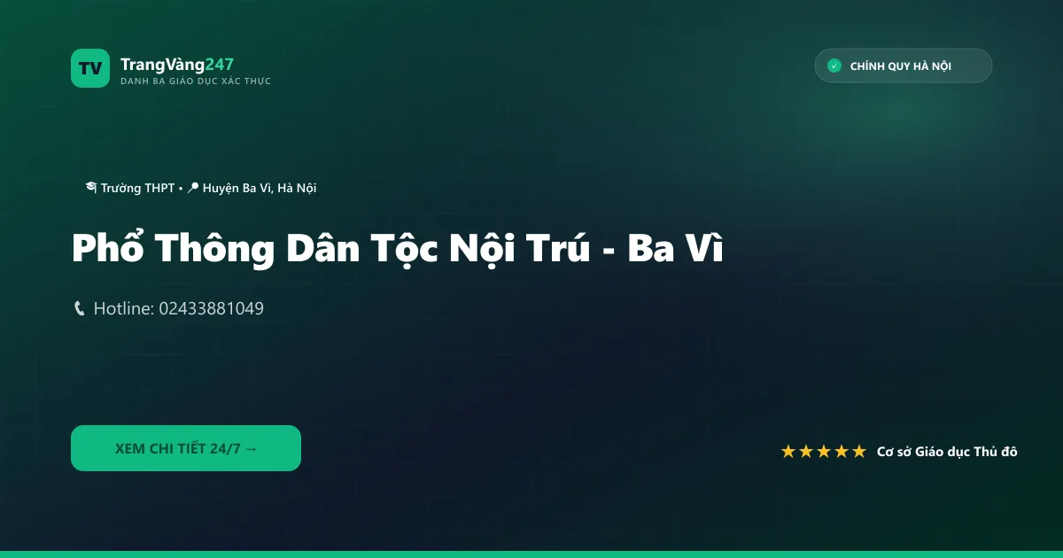 Phổ Thông Dân Tộc Nội Trú - Ba Vì