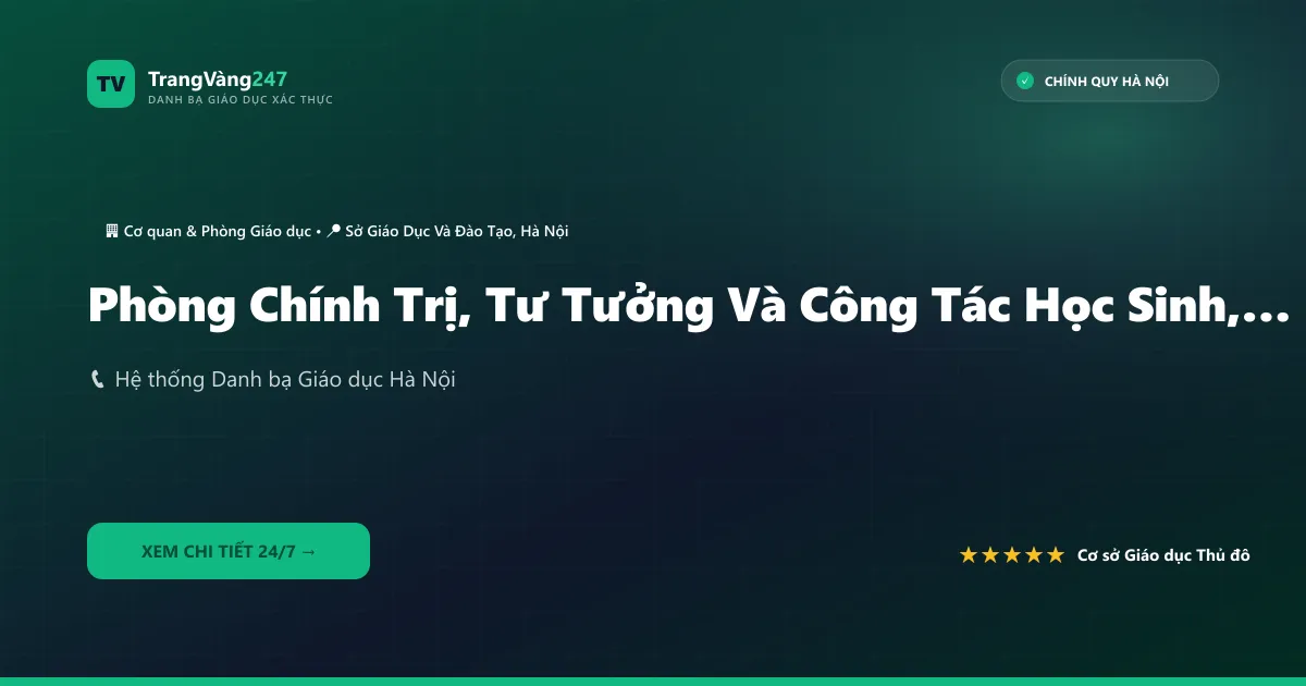Phòng Chính Trị, Tư Tưởng Và Công Tác Học Sinh, Sinh Viên