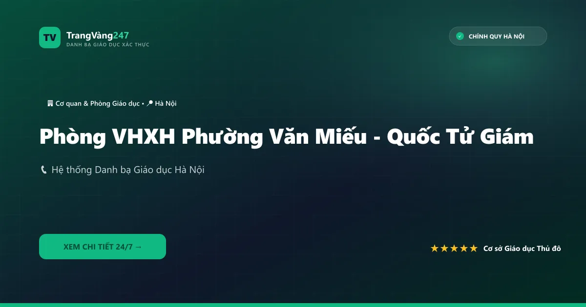 Ảnh bìa Phòng VHXH Phường Văn Miếu - Quốc Tử Giám