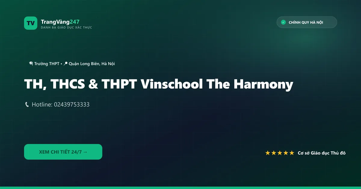 TH, THCS & THPT Vinschool The Harmony
