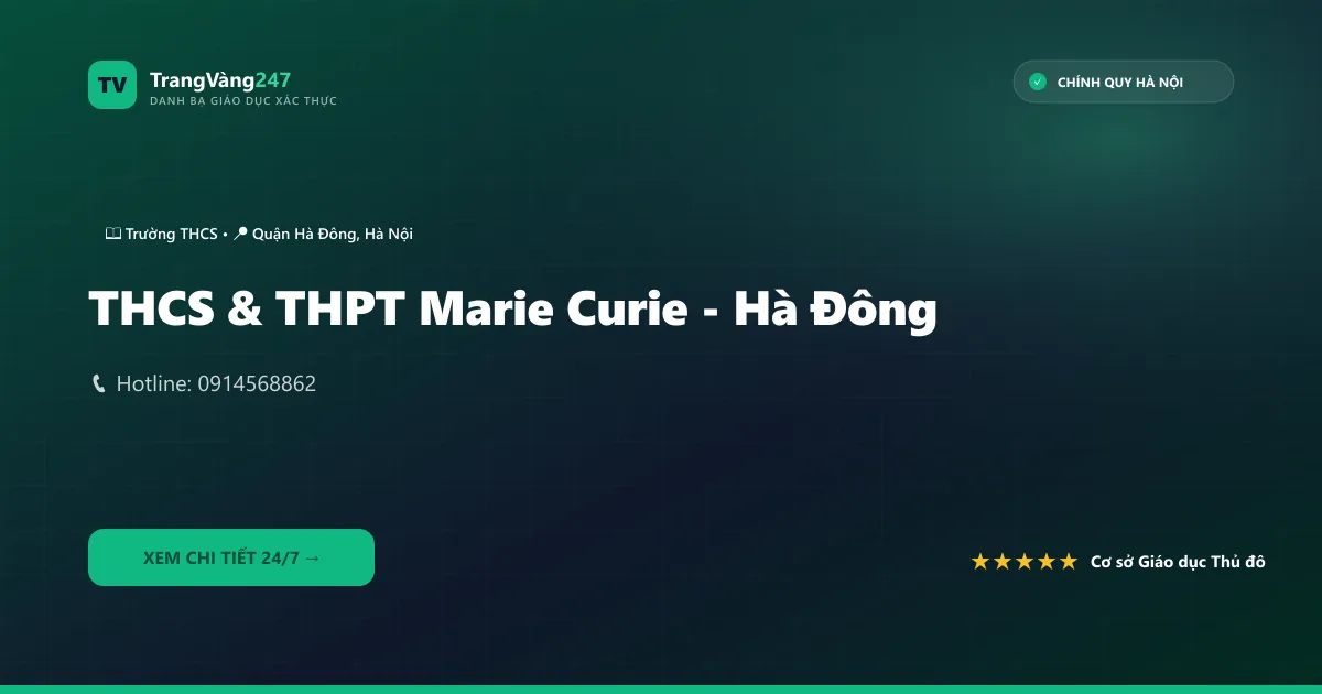 THCS & THPT Marie Curie - Hà Đông
