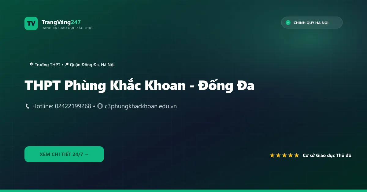 THPT Phùng Khắc Khoan - Đống Đa