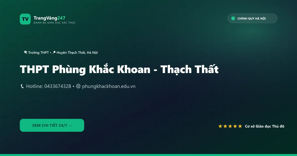 THPT Phùng Khắc Khoan - Thạch Thất