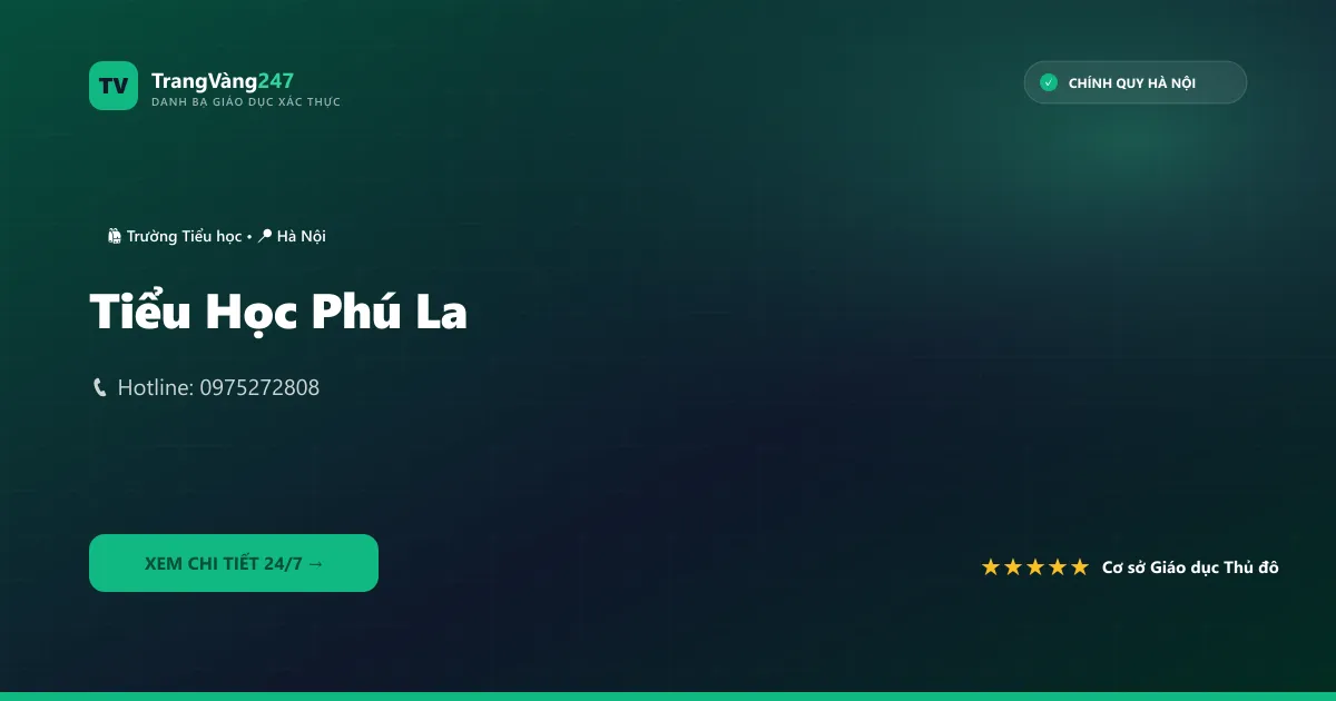 Ảnh bìa Tiểu Học Phú La