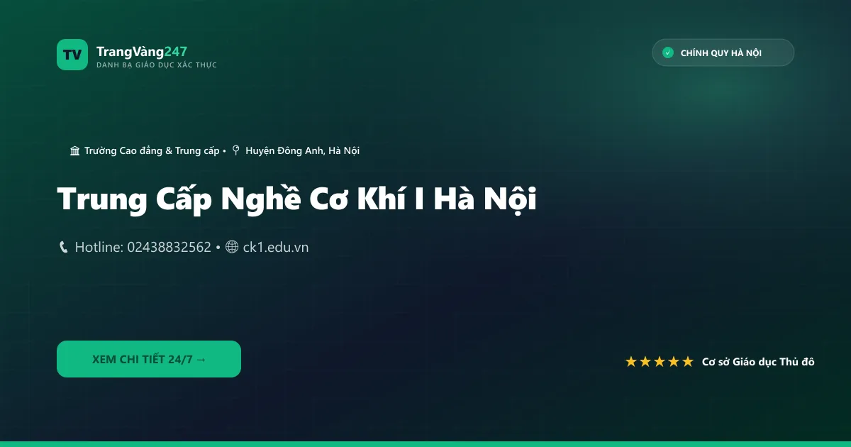 Trung Cấp Nghề Cơ Khí I Hà Nội