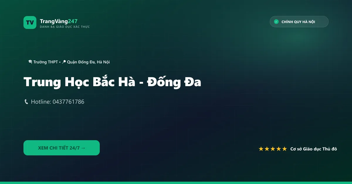 Trung Học Bắc Hà - Đống Đa