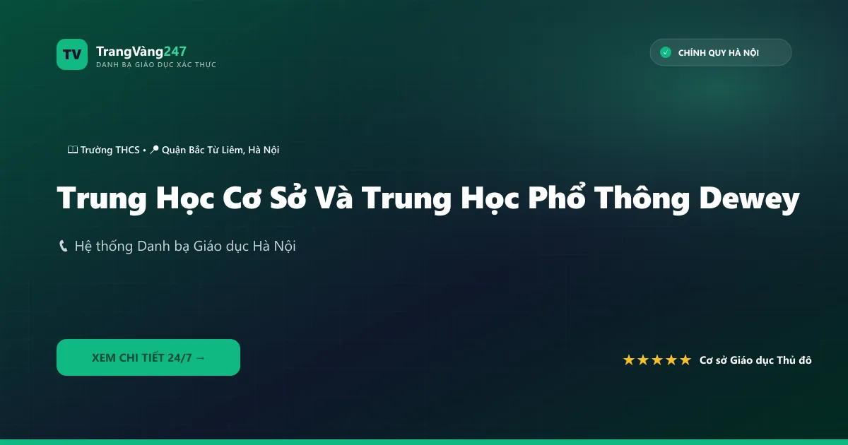 Trung Học Cơ Sở Và Trung Học Phổ Thông Dewey