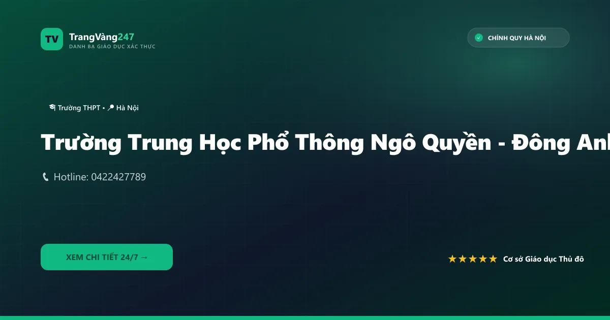 Trường Trung Học Phổ Thông Ngô Quyền - Đông Anh